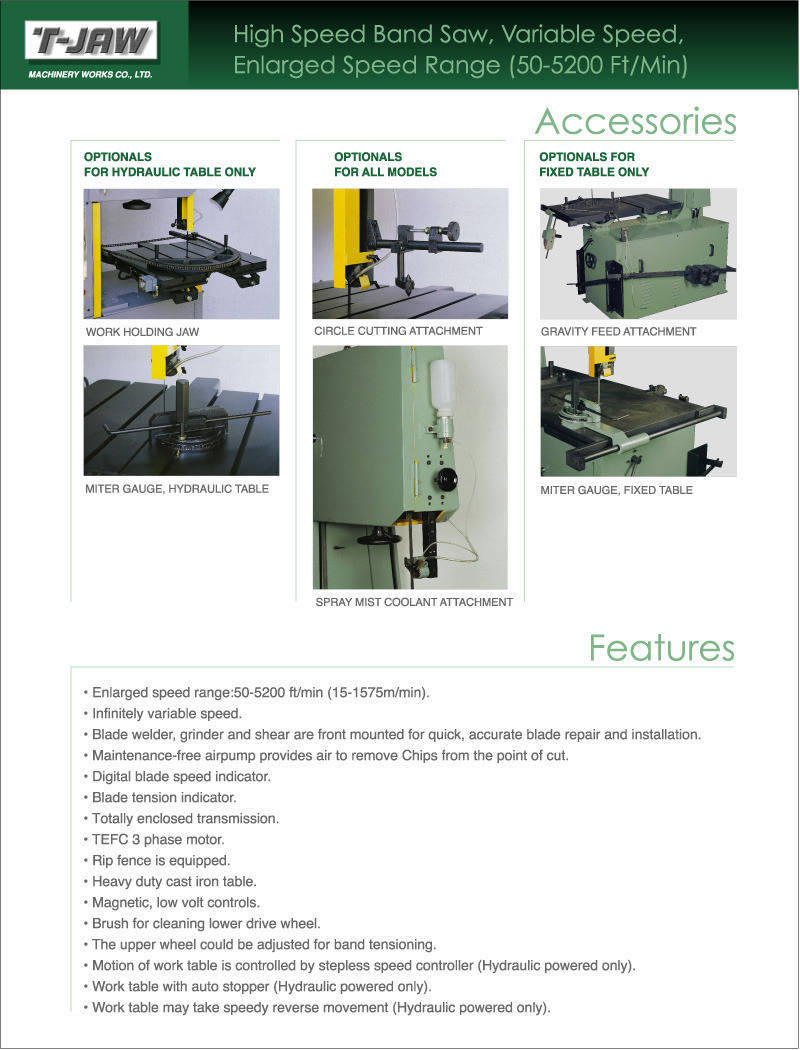 อุปกรณ์เสริมเครื่องเลื่อยสายพานแนวตั้ง T-JAW สำหรับรุ่น High Speed